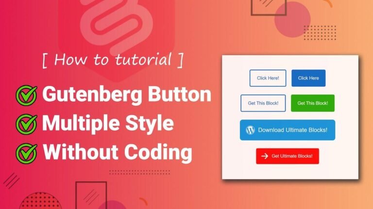 How to Easily Add Gutenberg Buttons Without Any Coding | By Arafat Mamun