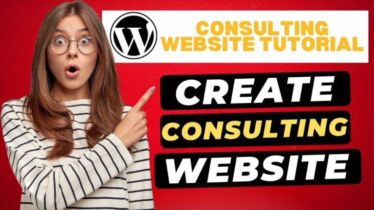 How to Make a Consulting Website in WordPress – Step-by-Step Tutorial on Building a Consulting Business Website!