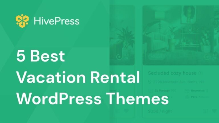 “Create a Website Like Vrbo with These Top 5 Vacation Rental WordPress Themes”