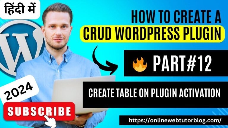 Developing a CRUD WordPress plugin in Hindi, covering plugin activation and table creation. #wordpressplugin