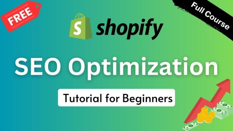 Complete Shopify SEO Course 2024 ✅ Easy-to-Follow Shopify Tutorial for Newbies