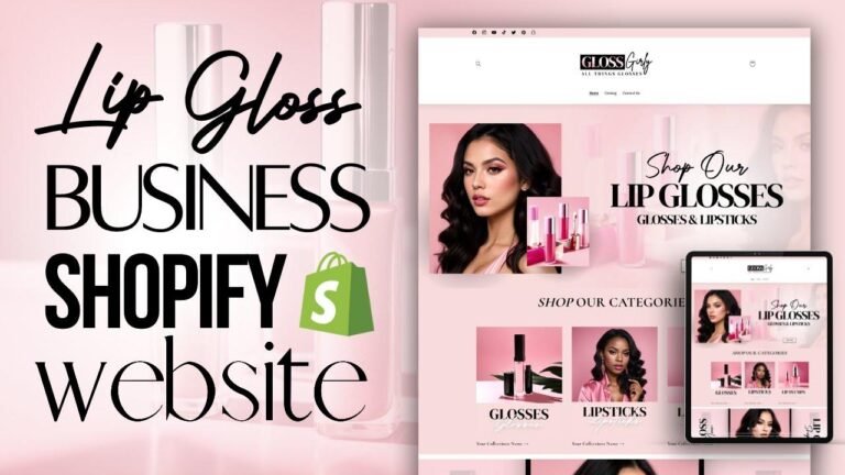 Step by Step Tutorial on Creating a Lip Gloss/Beauty Shopify Site: Easy and Friendly for Humans to Read