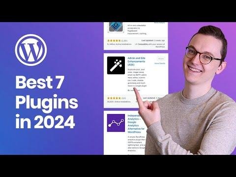 7 Essential WordPress Plugins for Every Website (2024)
