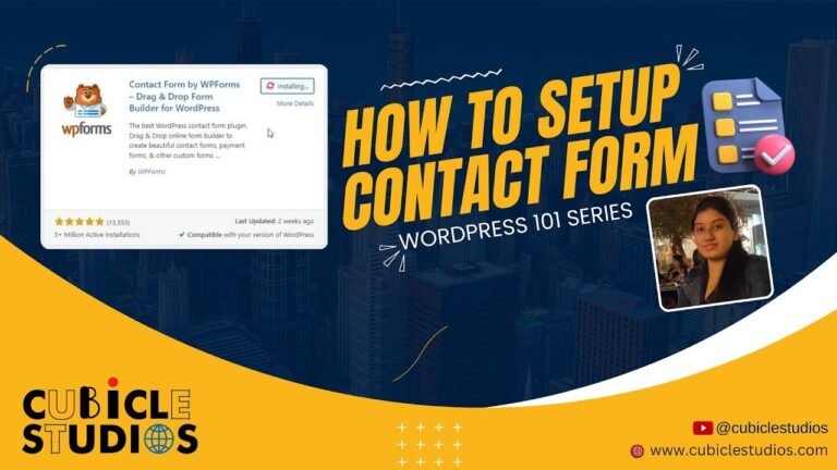 How to Easily Set Up a Contact Form in WordPress | A Tutorial on WP Forms