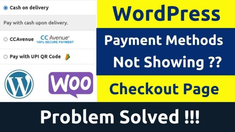 Trouble viewing online payment options on WooCommerce checkout? Here’s how to fix it in WordPress.