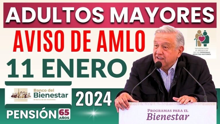 🔴IMPORTANT ANNOUNCEMENT FROM AMLO FOR SENIOR CITIZENS¡¡ATTENTION🔴