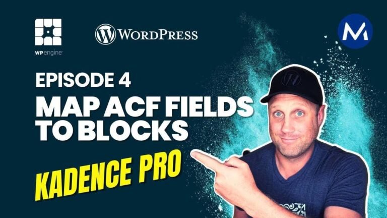 Converting ACF Fields to Kadence Blocks – Episode 4