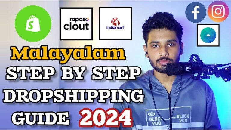 Ultimate Step-by-Step Guide for Free: Starting Indian Shopify Dropshipping in 2024 in Malayalam