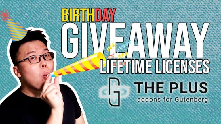 Birthday Special: Win 3 lifetime licenses for The Plus Addons for Gutenberg! Join now!