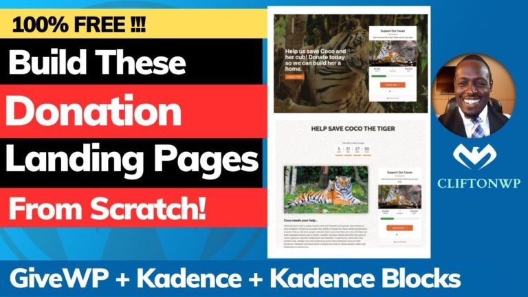 Build a Donation Landing Page on Your WordPress Site Using GiveWP and Kadence – Free!