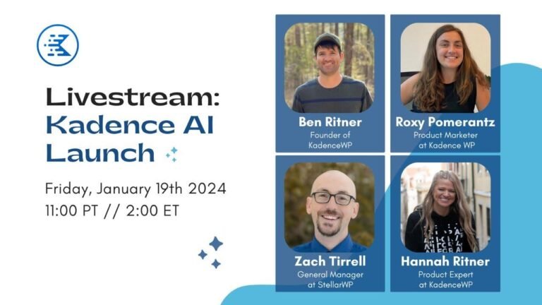 Join us for the Kadence AI launch event featuring Ben Ritner, the founder of KadenceWP, and Zach Tirrell, the general manager of StellarWP. Livestream available.