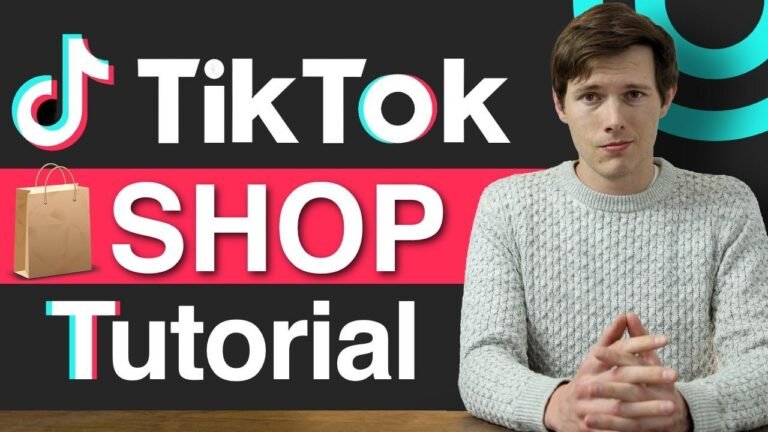 Step by Step Guide for Selling on TikTok Shop