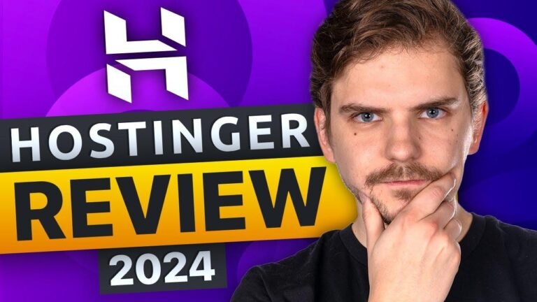 Genuine Hostinger Review 2024 – Is it truly a good investment?