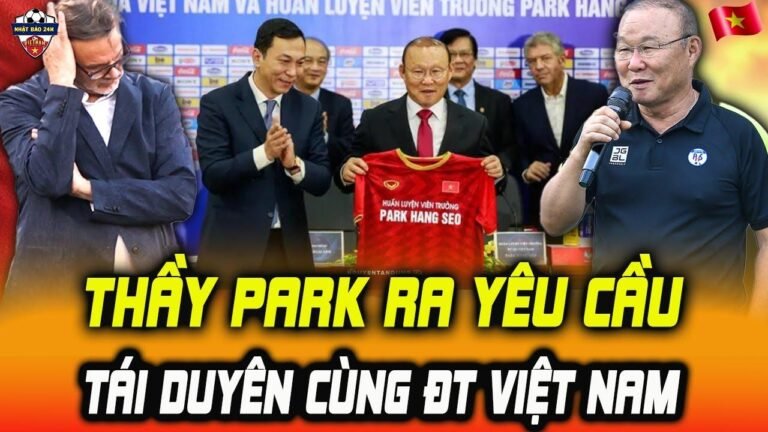 HLV Park Hang Seo makes surprising request when renewing contract with VFF and Vietnam national team.