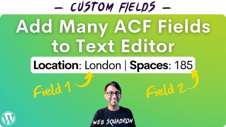 Expand the number of ACF custom fields in the WordPress text editor – Step-by-step guide.
