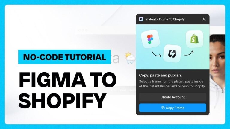 Converting Figma designs into Shopify websites | Step-by-step guide without writing code