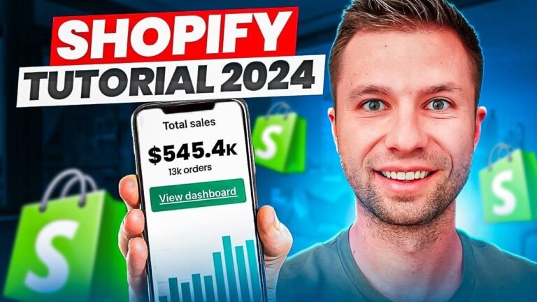 2024 Ultimate Step-by-Step Shopify Tutorial for Beginners