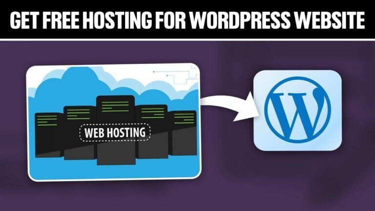 How to Get Free WordPress Website Hosting in 2024: A Complete Tutorial!