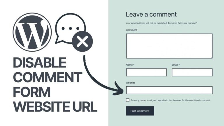 How to turn off website URL in comment form? Quick and free WordPress guide! 💬❌
