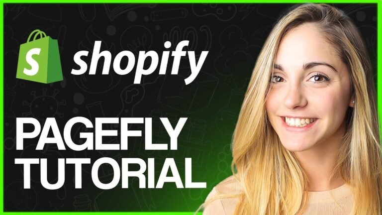 Learn to Use Pagefly in Shopify with our 2024 Tutorial