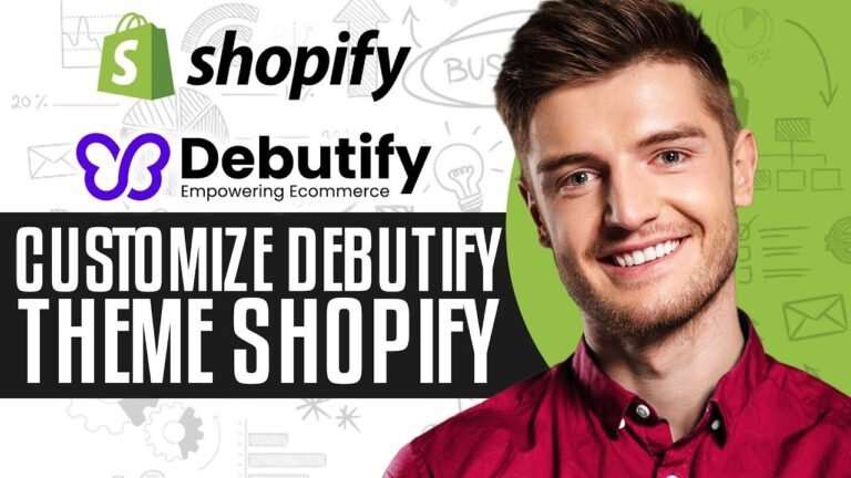 Customizing Your Shopify Store Theme: A 2024 Guide with Debutify Tutorial