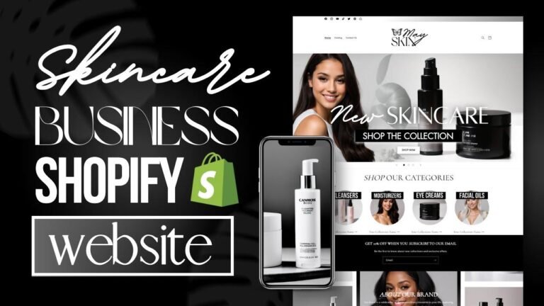 2024 Shopify Skincare Website Tutorial | Designing Your Shopify Homepage