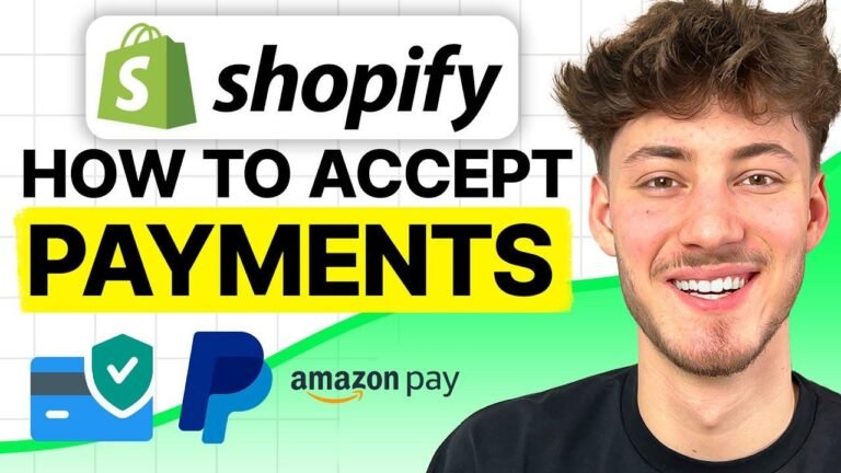 Complete 2024 Tutorial for Accepting Payments on Shopify