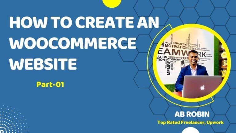 Creating a WooCommerce Site: Part 01 by AB Robin