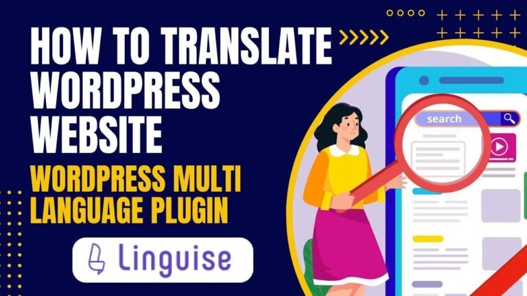 Tutorial on translating a WordPress website using the Linguise plugin for multiple languages. Learn how to make your website multilingual with this easy guide.