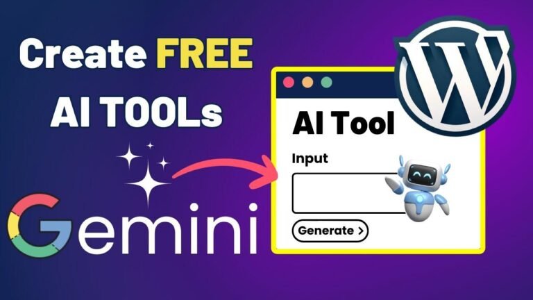 Craft Free AI Toolkits Using WordPress and Gemini Within 3 Minutes