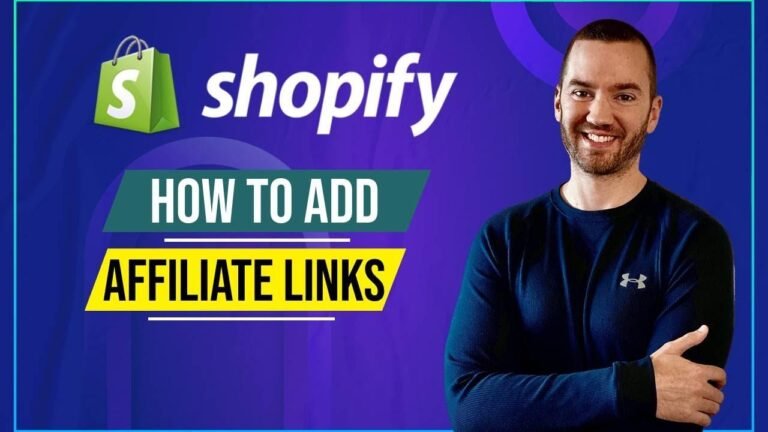 Adding Affiliate Links to Shopify: Step-by-Step Guide for 2024