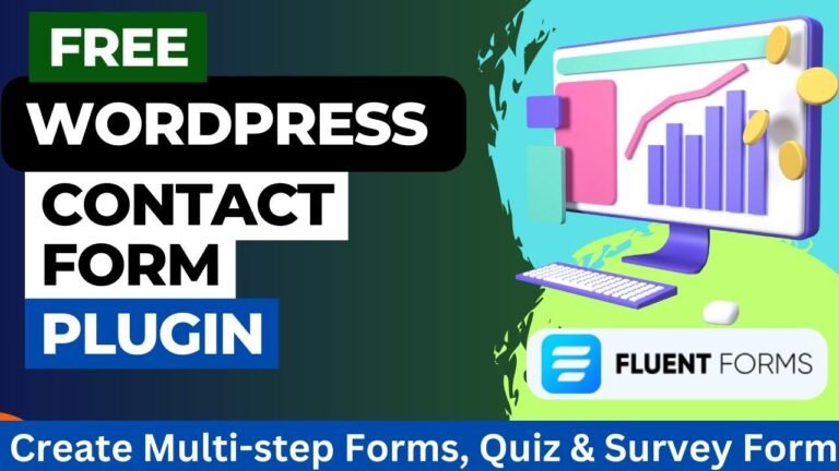 Mastering Fluent Forms: Free WordPress Plugin for Contact, Quiz, and Survey