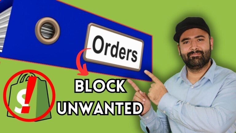 Prevent Unwanted Shopify Orders: Tips for Blocking Unwanted Sales