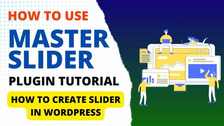 Create Engaging Sliders in WordPress with Master Slider Plugin Tutorial