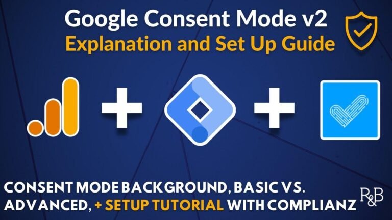 Understanding and Setting Up Consent Mode v2 with Complianz