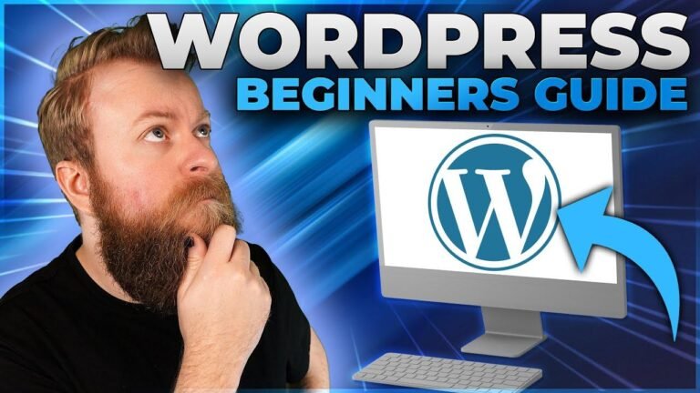 2024 Ultimate Beginner’s Guide to WordPress: Step-by-Step Tutorial
