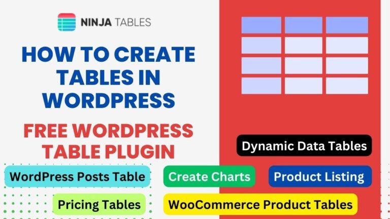Crafting WordPress Tables: Free Plugin & Tutorial for Ninja Tables